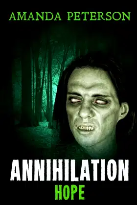 Annihilation - Hope: (Annihilation, Book 2) poster