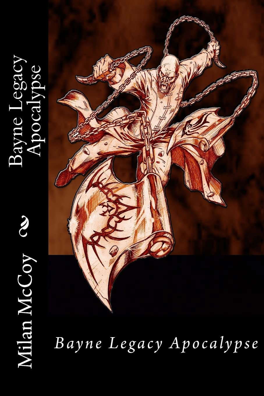 Bayne Legacy Apocalypse: The End is a New Beginning poster