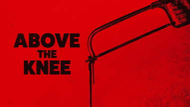 ABOVE THE KNEE (2025) - Official Trailer poster