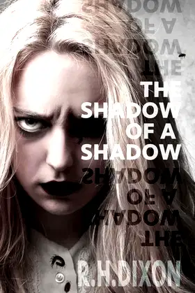 The Shadow of a Shadow poster