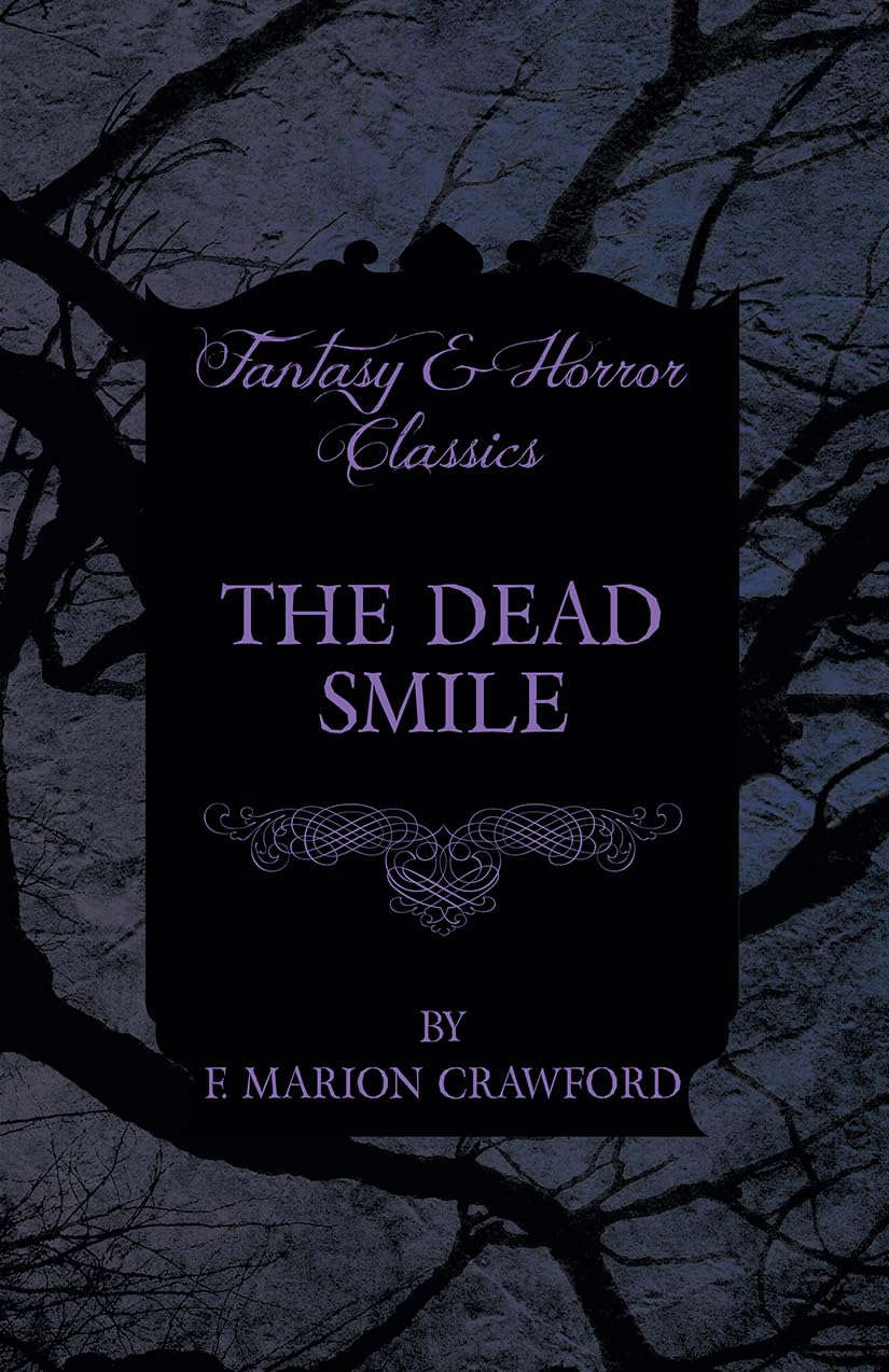 The Dead Smile (Fantasy and Horror Classics) poster