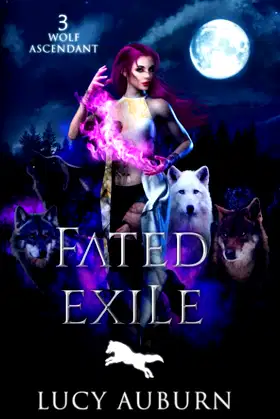 Fated Exile (Wolf Ascendant) poster