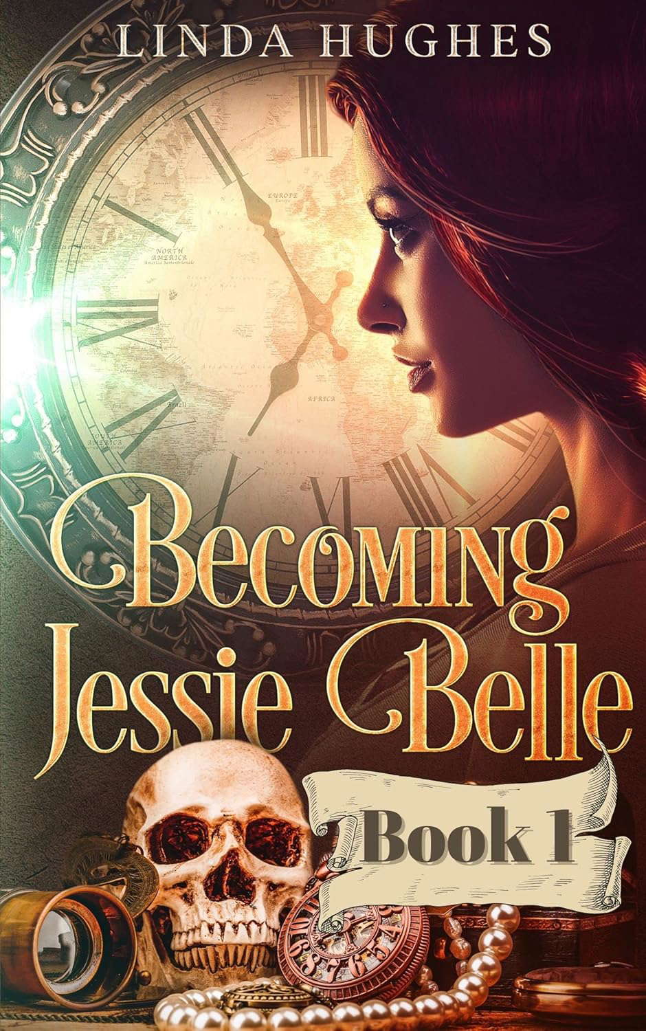 Becoming Jessie Belle: Book 1 (Ancestor Ghost Series) poster