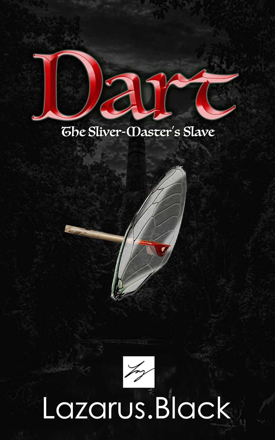 Dart: The Sliver-Master's Slave poster