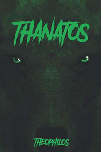 Thanatos (War of Wolves) poster