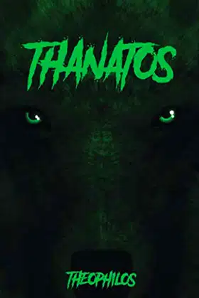Thanatos (War of Wolves) poster