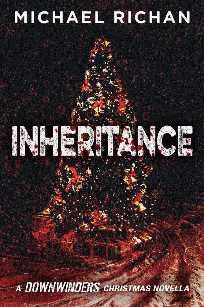 Inheritance: A Downwinders Christmas Novella (The Downwinders Book 9) poster