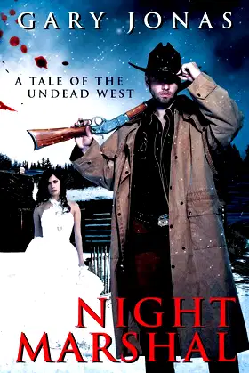 Night Marshal: A Tale of the Undead West poster