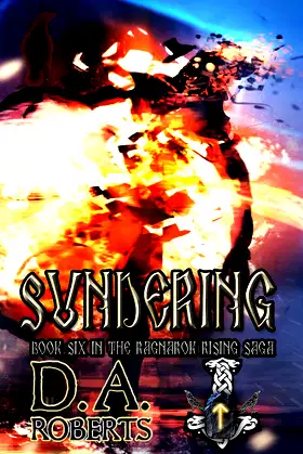 Sundering: Book Six of the Ragnarok Rising Saga poster