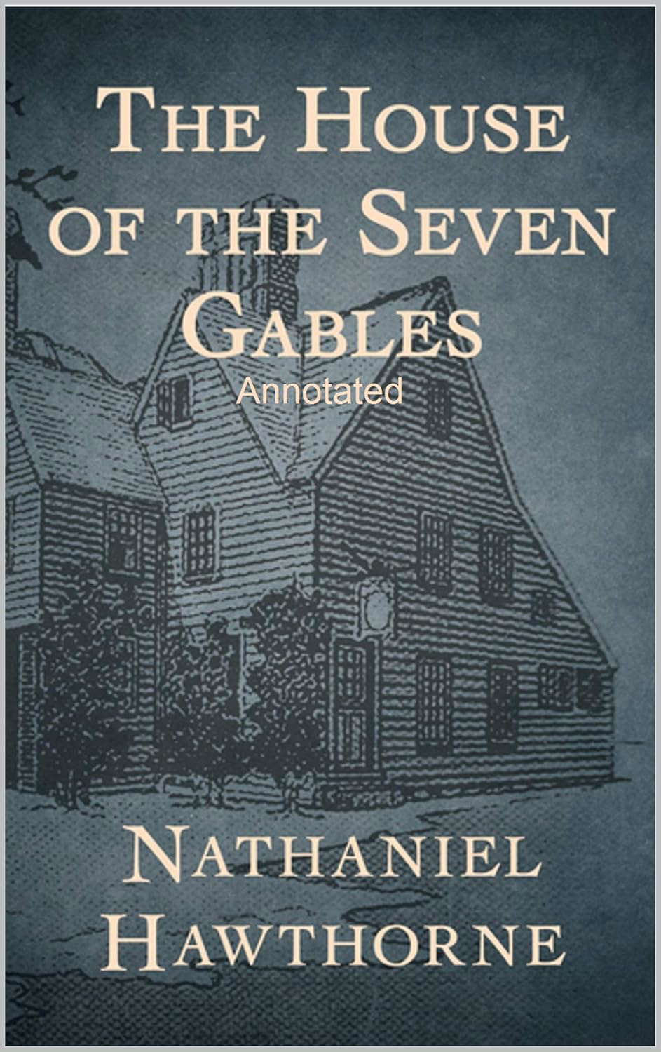 The House of the Seven Gables Annotated poster