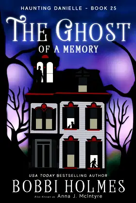 The Ghost of a Memory (Haunting Danielle) poster