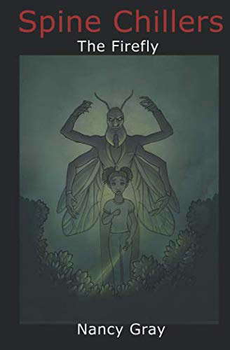 Spine Chillers: The Firefly poster