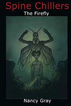 Spine Chillers: The Firefly poster