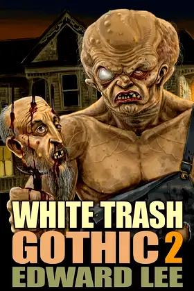 White Trash Gothic 2 poster