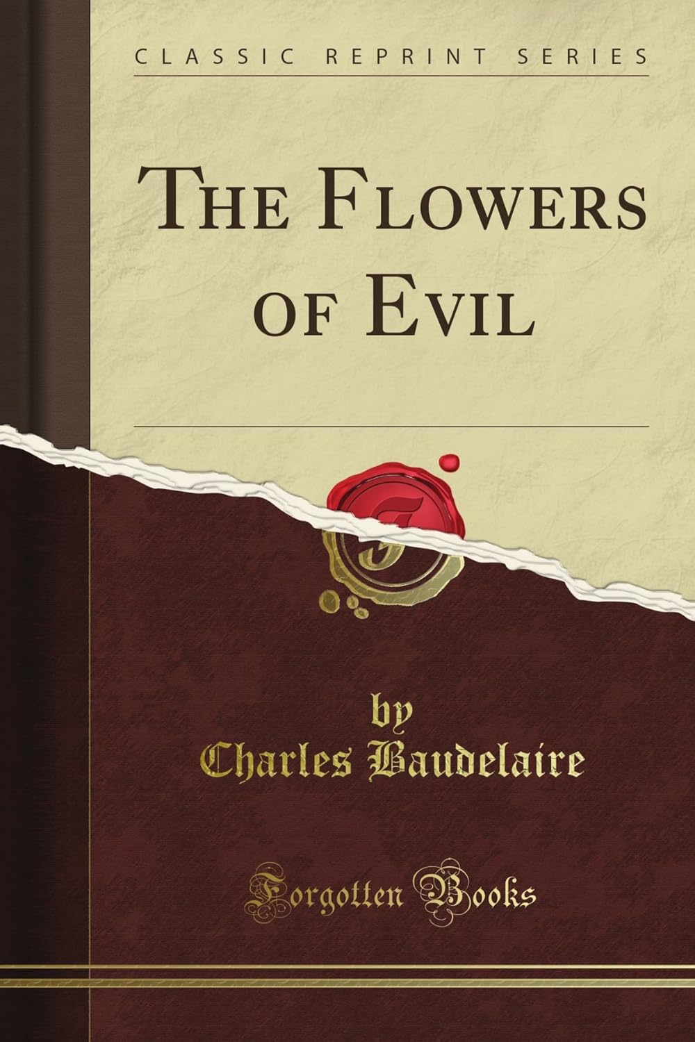 The Flowers of Evil (Classic Reprint) poster
