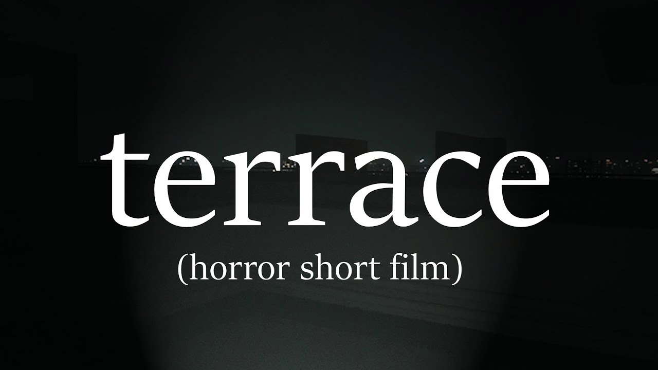 Terrace - Short Film (Horror, Found Footage)