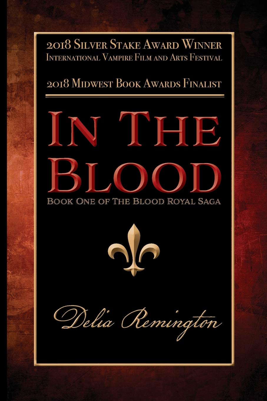 In the Blood: Book One of the Blood Royal Saga poster