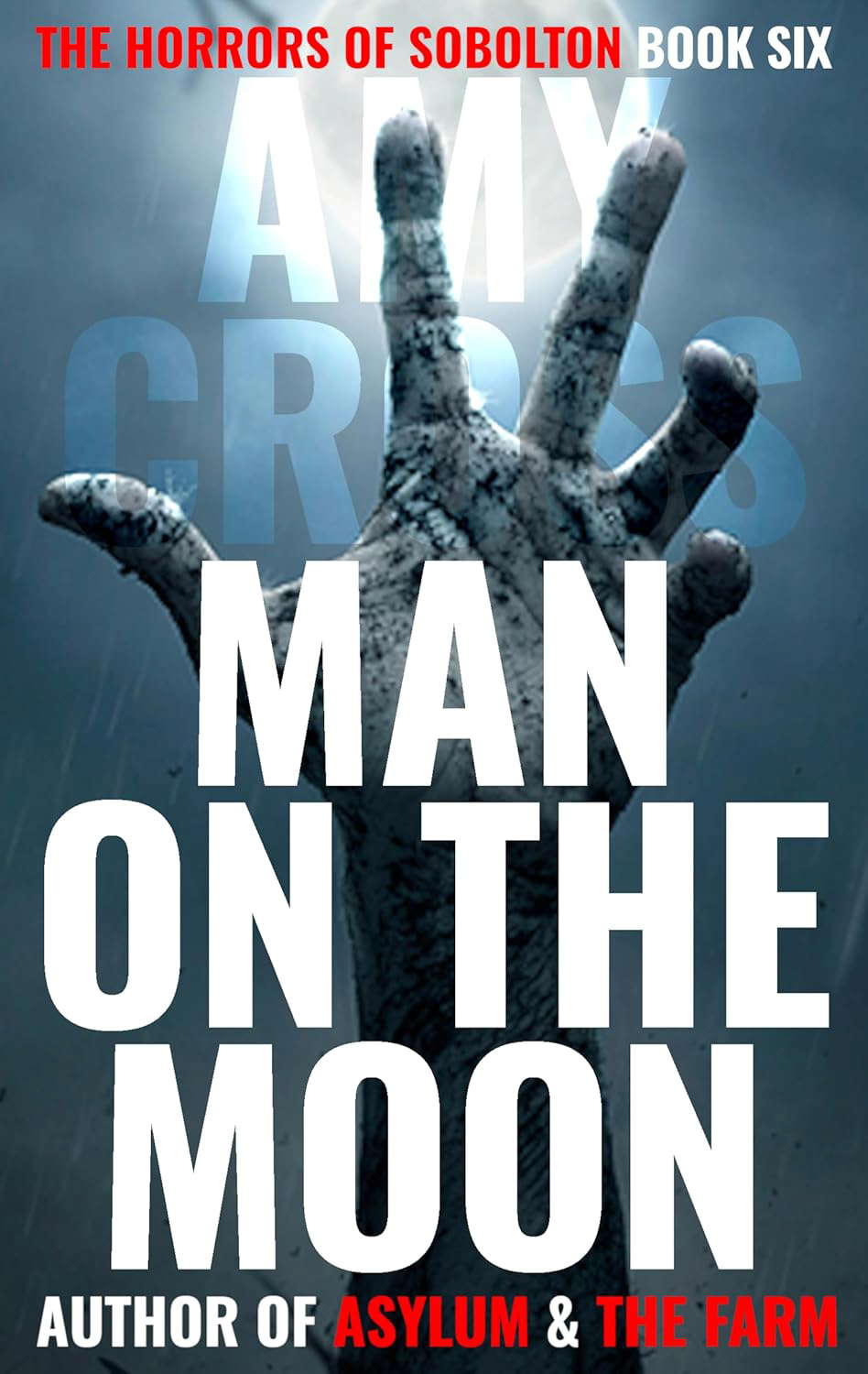Man on the Moon (The Horrors of Sobolton Book 6) poster