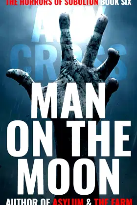 Man on the Moon (The Horrors of Sobolton Book 6) poster