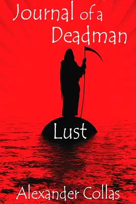 Journal of a Deadman: Lust poster