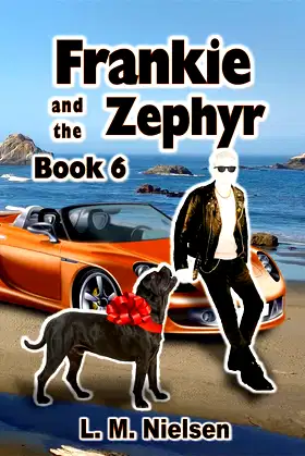 Frankie and the Zephyr (The Frankie Adventures Book 6) poster