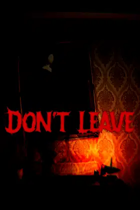 Don't Leave poster