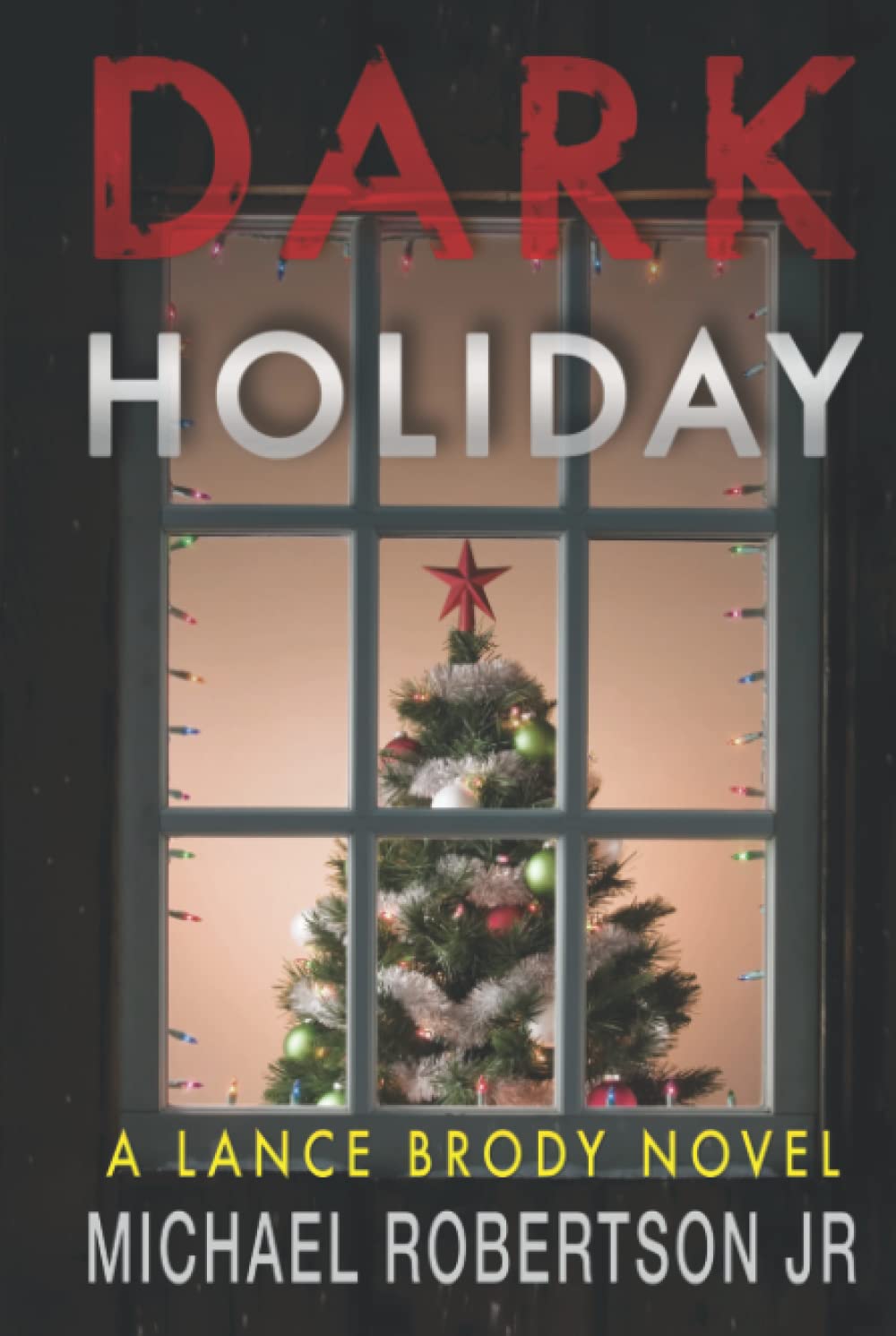 Dark Holiday (Lance Brody) poster