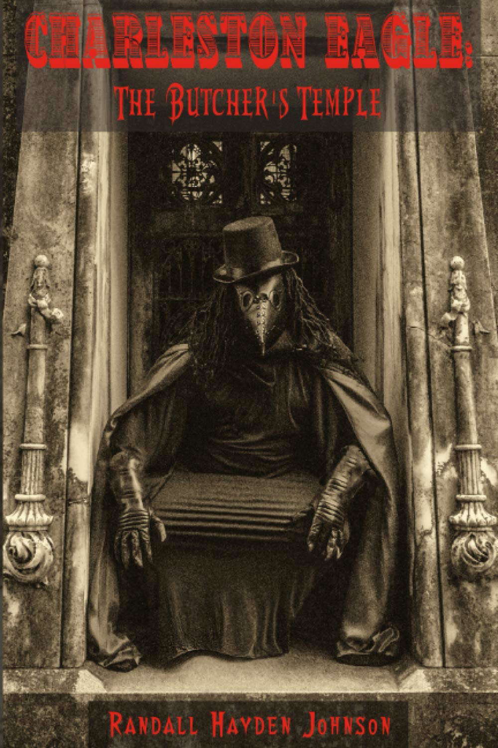 Charleston Eagle:: The Butcher's Temple poster