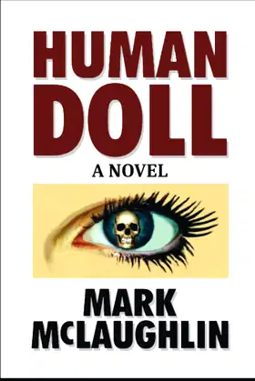 Human Doll: A Novel poster