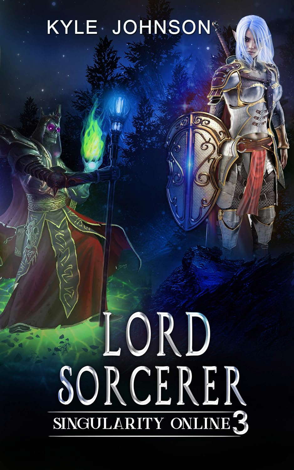 Lord Sorcerer: A VR LitRPG Fantasy (Singularity Online Book 3) poster