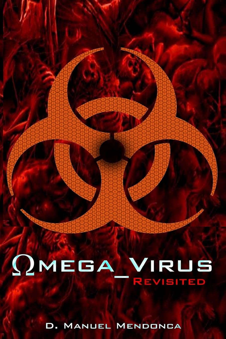 Omega Virus: Revisited poster