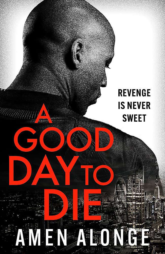 A Good Day to Die (Pretty Boy Thriller) poster