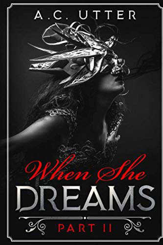 When She Dreams: Part II (When She Sleeps) poster