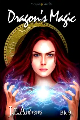 Dragon's Magic (The Merged Worlds - The Magic Arc) poster