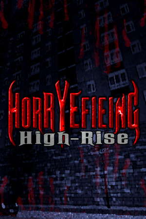 Horryefieing: High-Rise poster