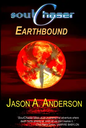 SoulChaser: The Earthbound Trilogy poster