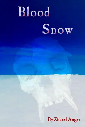 Blood Snow: A Neolithic Tale of Terror poster