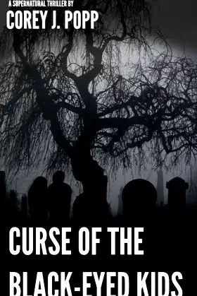 Curse of the Black-Eyed Kids (Mount Herod Legends) poster