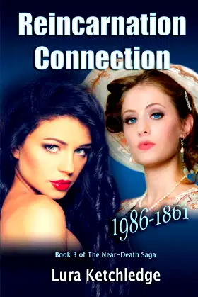 Reincarnation Connection (The Near-Death Saga) poster