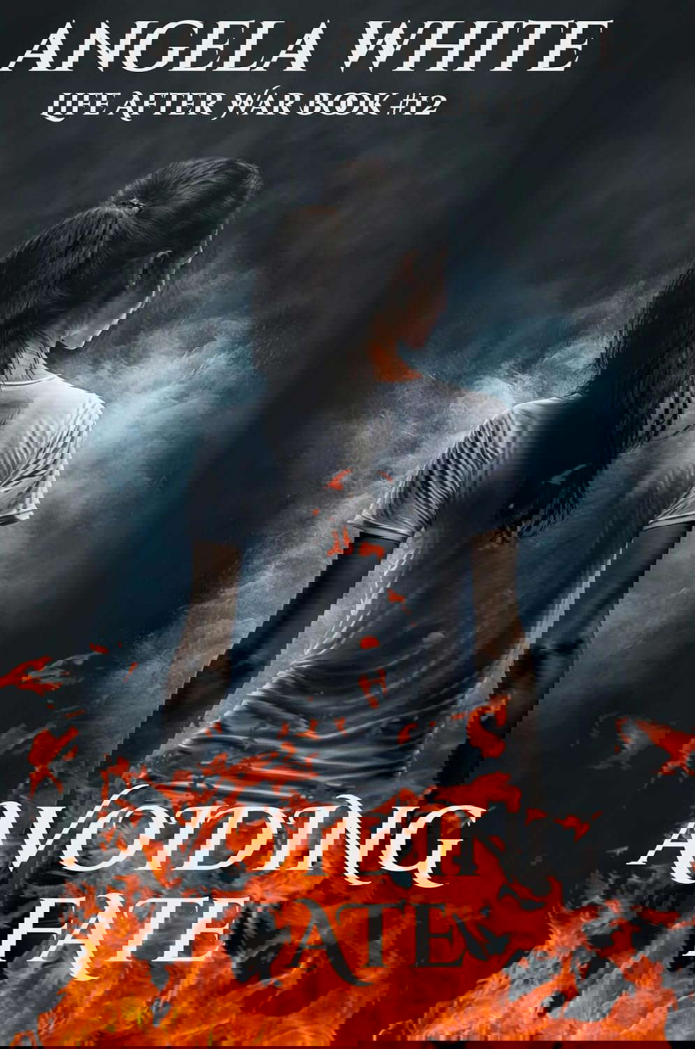 Avoiding Fate (Life After War Book 12) poster