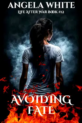 Avoiding Fate (Life After War Book 12) poster