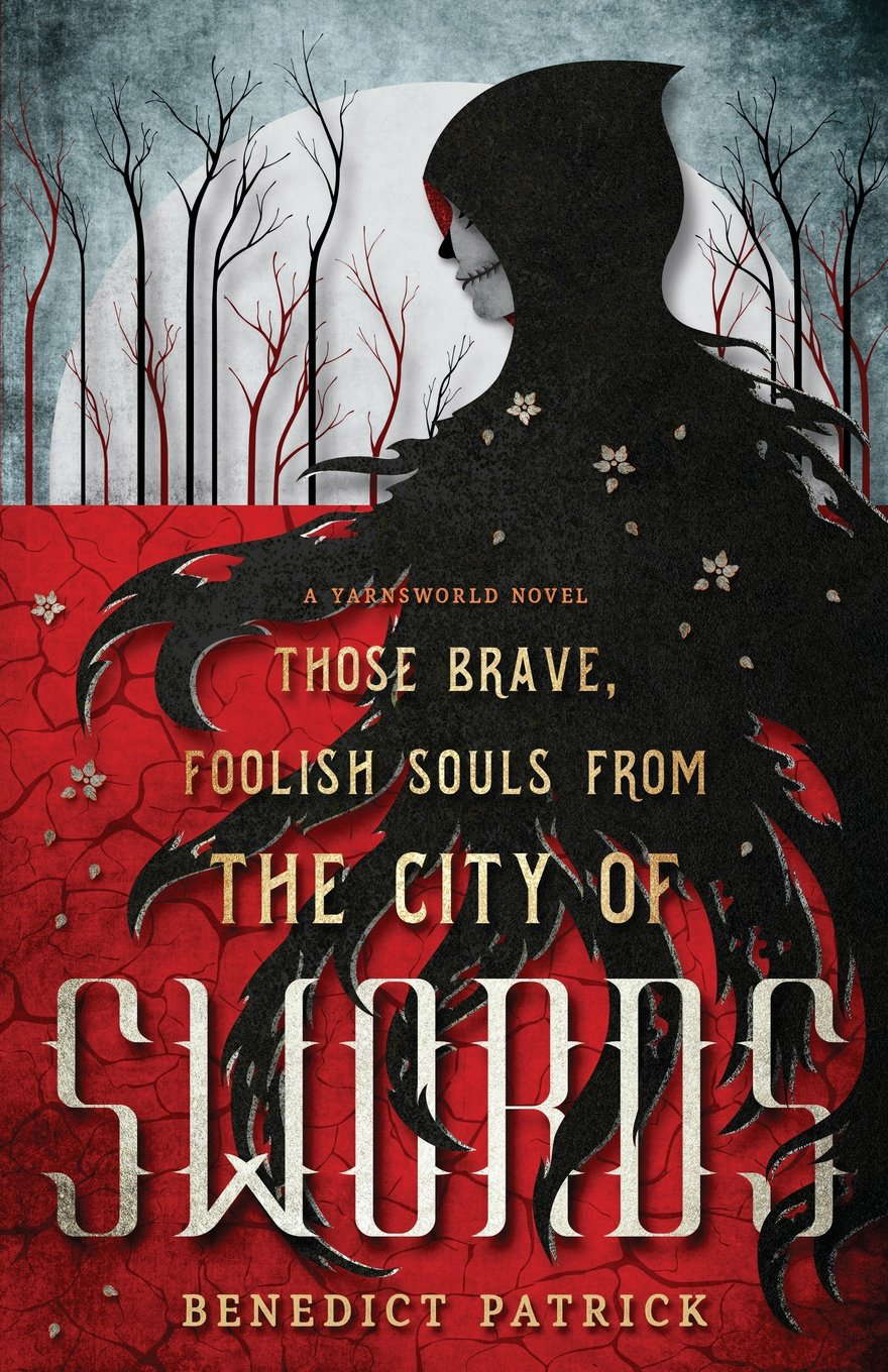Those Brave, Foolish Souls from the City of Swords (Yarnsworld) poster