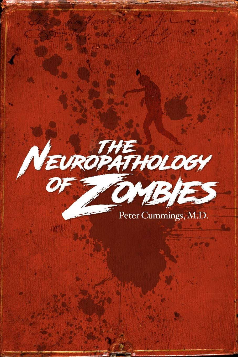 The Neuropathology of Zombies poster