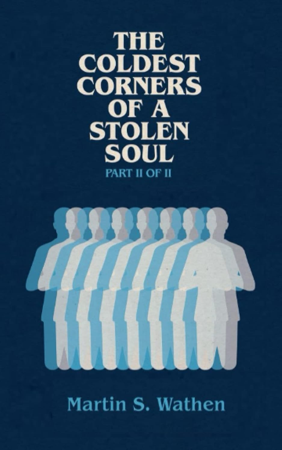 The Coldest Corners Of A Stolen Soul (The "Stolen Soul" Duology.) poster