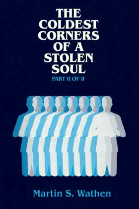 The Coldest Corners Of A Stolen Soul (The "Stolen Soul" Duology.) poster