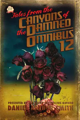 Tales from the Canyons of the Damned: Omnibus 12 poster