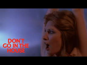 Don't Go in the House Original Trailer (Joseph Ellison, 1979) poster