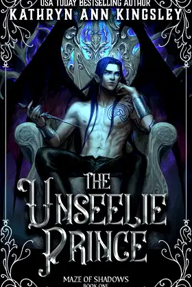 The Unseelie Prince (Maze of Shadows Book 1) poster