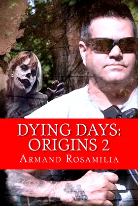 Dying Days: Origins 2 poster