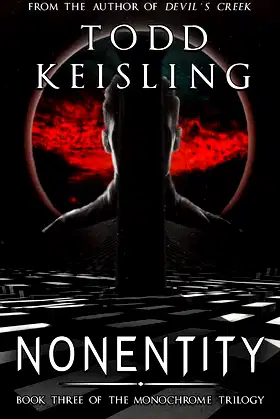 NONENTITY: Book Three of the Monochrome Trilogy poster